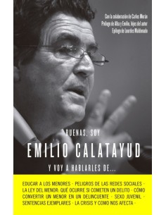 Buenas soy Emilio Calatayud y voy a hablarles de
