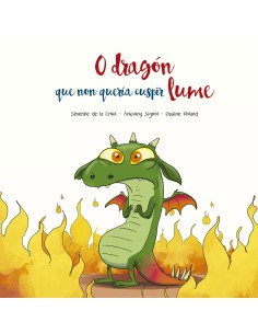O dragon que non queria cuspir lume