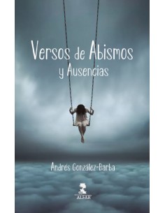 Versos de abismos y ausencias