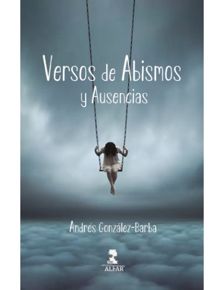 Versos de abismos y ausencias
