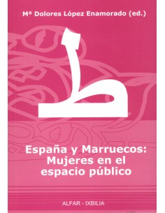 Espana y Marruecos Mujeres en el espacio publico