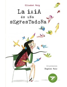 valiaia es una segrestadora laalbades serie verda