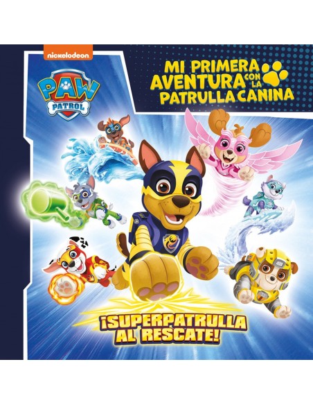 SUPERPATRULLA AL RESCATE