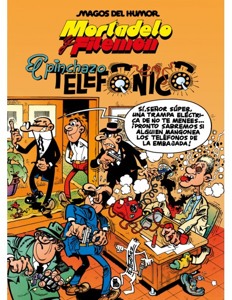 MORTADELO Y FILEMON EL PINCHAZO TELEFONICO