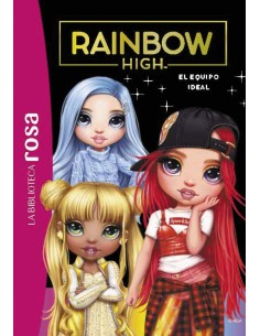 BIBLIOTECA ROSA LA RAINBOW HIGH 12 EL EQUIPO IDEAL