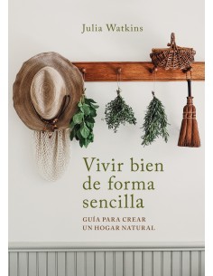 VIVIR BIEN DE FORMA SENCILLA