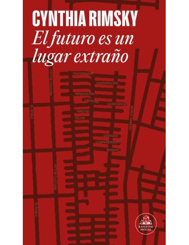 EL FUTURO ES UN LUGAR EXTRANO