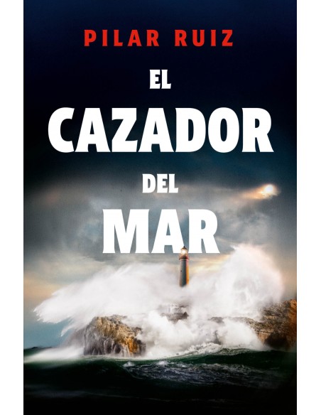 EL CAZADOR DEL MAR