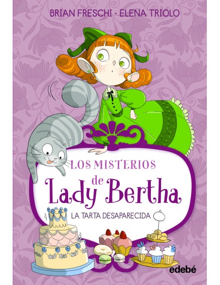 Lady bertha y la tarta desaparecida