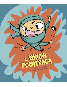 El ninja pocatraca