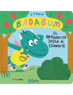 BADABUM El dragoncito juega al escondite Libro con solapas de tela
