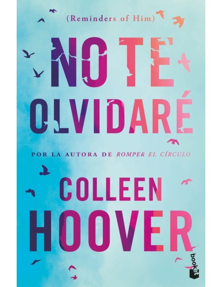 No te olvidare Reminders of Him
