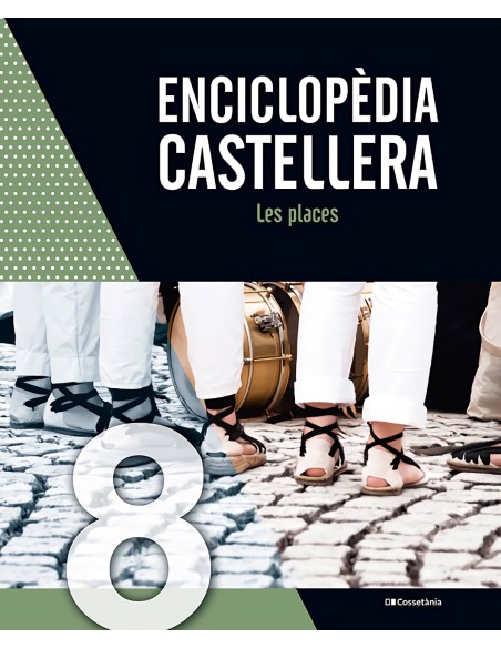 Enciclopedia castellera Les places Enciclopedia castellera Les places