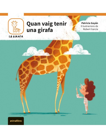 Quan vaig tenir una girafa