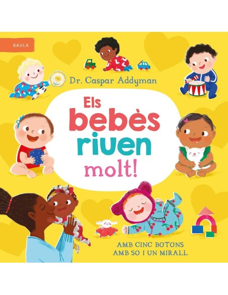Bebes riuen molt els