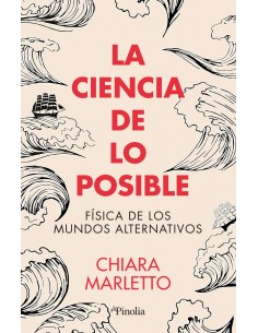 CIENCIA DE LO POSIBLE LA