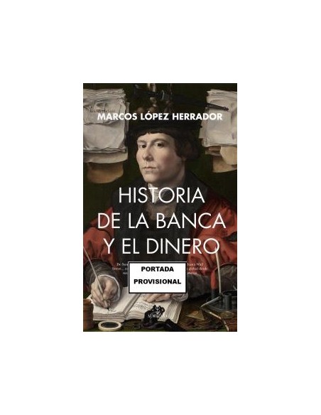HISTORIA DE LA BANCA Y EL DINERO