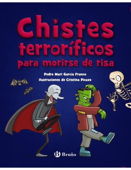 Chistes terrorificos para morirse de risa