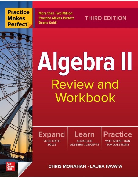Algebra II Review and Workbook Practice Makes Perfect