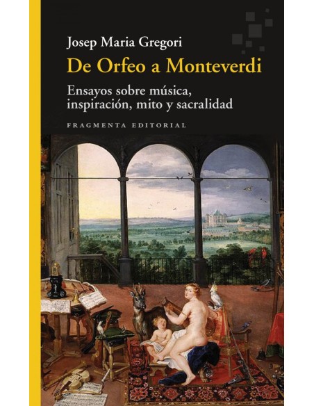De Orfeo a Monteverdi