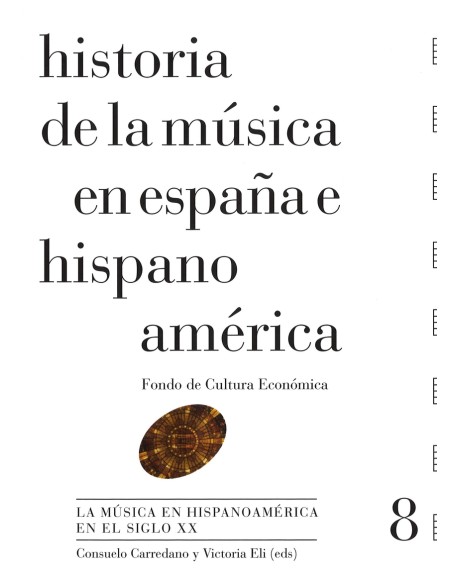 Historia de la musica en Espana e Hispanoamerica volumen 8
