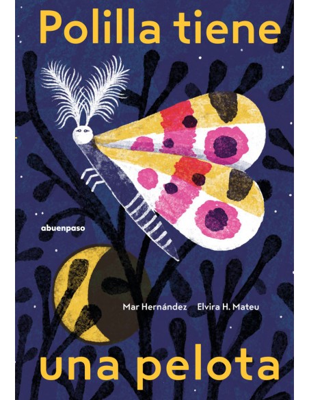 Polilla tiene una pelota