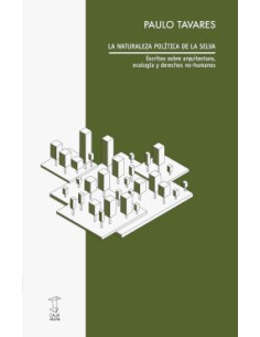 LA NATURALEZA POLITICA DE LA SELVA