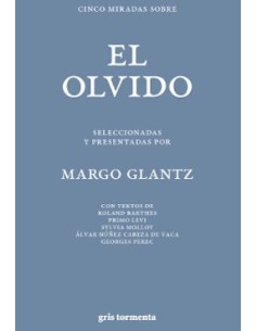 CINCO MIRADAS SOBRE EL OLVIDO