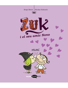 Zuk 4 Zuk i el seu amic Nono