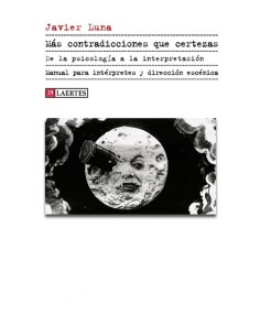 MAS CONTRADICIONES QUE CERTEZAS