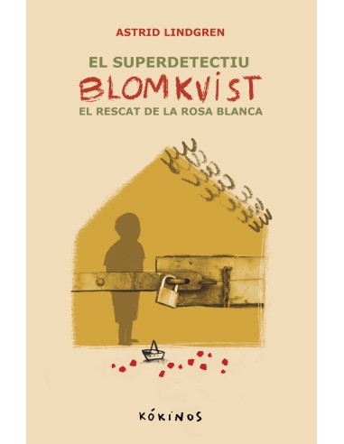 El super detectiu Blomkvist El recat de la Rosa Blanca