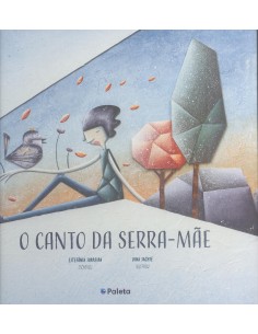 O canto da serra mae