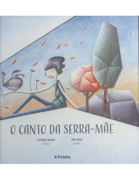 O canto da serra mae