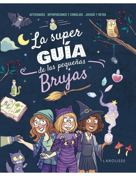 La superguia de las pequenas brujas