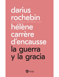 La guerra y la gracia