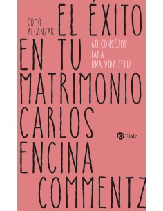 Como alcanzar el exito en tu matrimonio