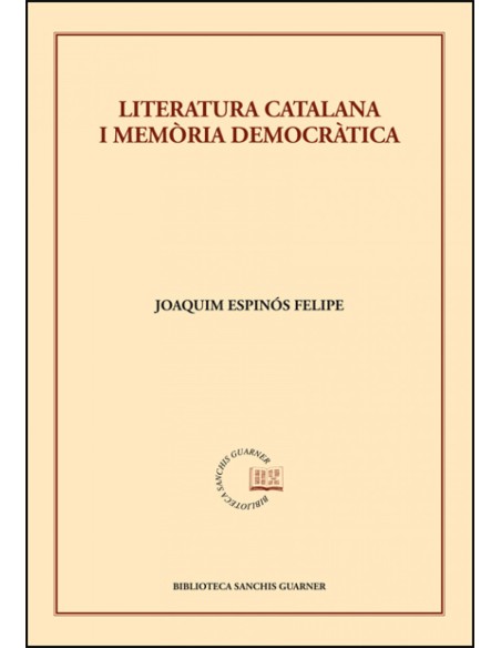 LITERATURA CATALANA I MEMORIA DEMOCRATICA