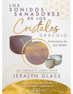 SONIDOS SANADORES DE LOS CRISTALES LOS ORACULO