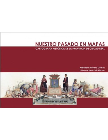 NUESTRO PASADO EN MAPAS