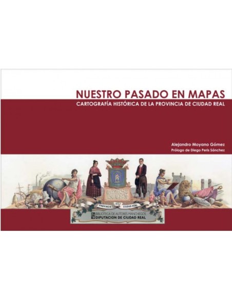 NUESTRO PASADO EN MAPAS