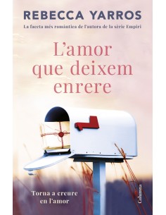 L amor que deixem enrere