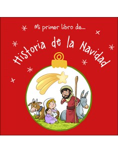 Mi primer libro de Historia de la Navidad