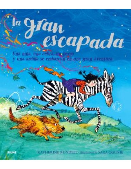 La gran escapada