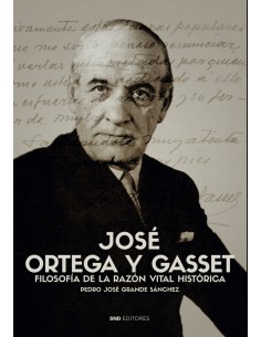JOSE ORTEGA Y GASSET