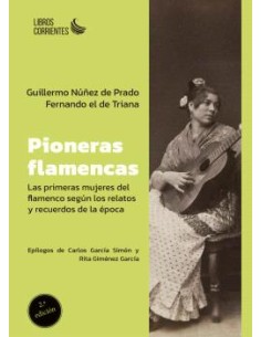 Pioneras flamencas primeras mujeres del flamenco