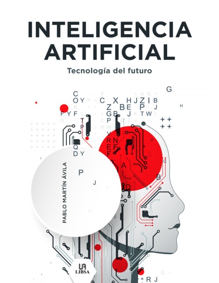 INTELIGENCIA ARTIFICIAL TECNOLOGIA DEL FUTURO