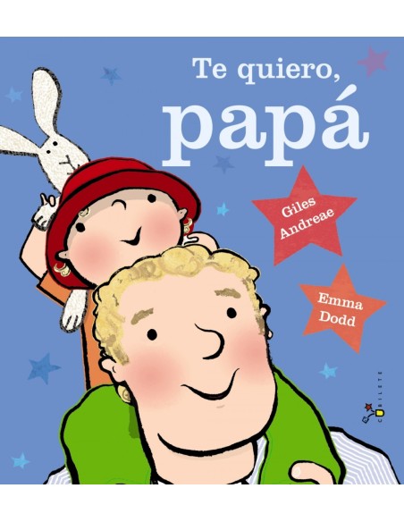TE QUIERO PAPA