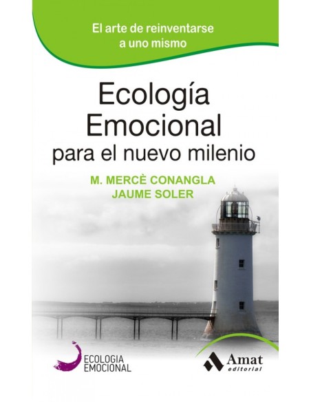 Ecologia emocional para el nuevo milenio