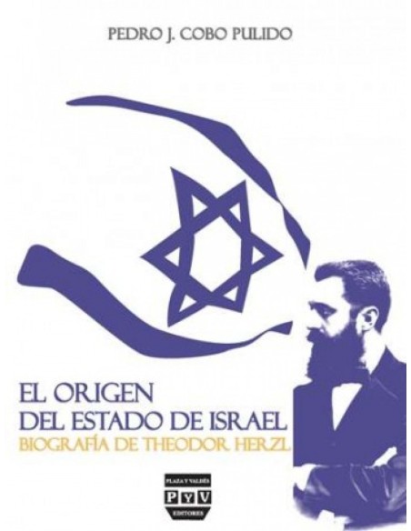 Theodor Herzl el origen del estado de Israel