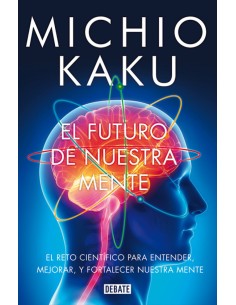 El futuro de nuestra mente